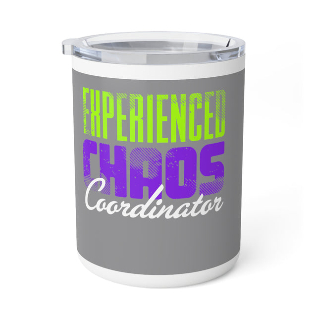 Insulated Coffee Mug Experienced Chaos Coordinator