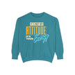 Unisex Sweatshirt My Attitude Matches Your Energy Log.